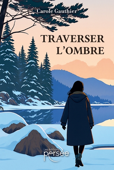 Picture of Traverser l'ombre