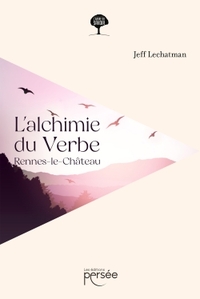 Picture of L'alchimie du Verbe - Rennes-le-Château
