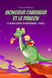 Picture of Monsieur Charmeur et le Dragon