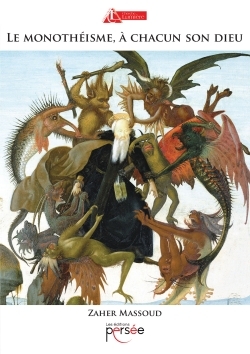 Image de Le monothéisme, à chacun son dieu
