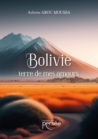 Image de Bolivie terre de mes amours