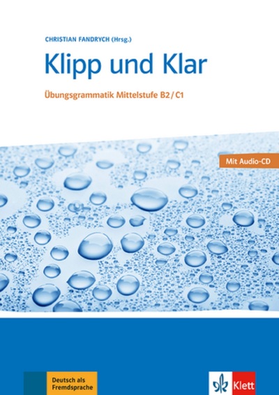 Image de Klipp und Klar B2-C1 - Exercices de grammaires