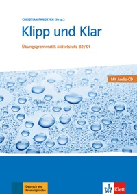 Image de Klipp und Klar B2-C1 - Exercices de grammaires
