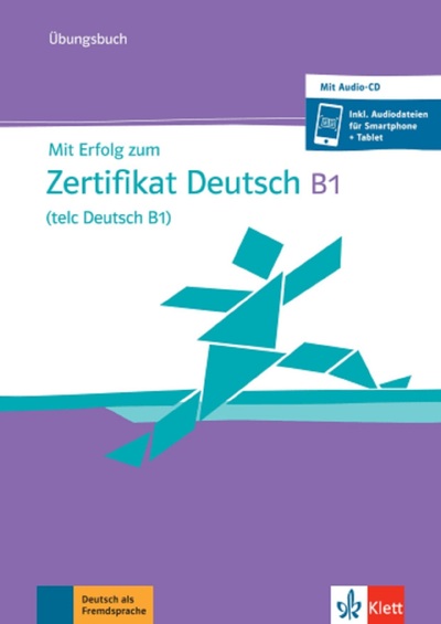 Picture of Mit Erfolg zum Zertifikat Deutsch (telc Deutsch B1) - Cahier d'exercices