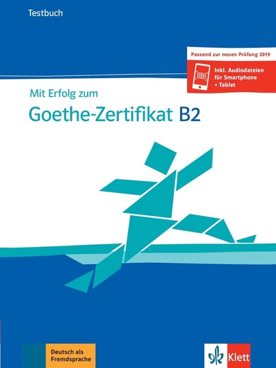 Picture of Mit Erfolg zum Goethe-Zertifikat B2 - Cahier d'évaluation