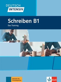 Image de Deutsch Intensiv - Schreiben B1 - Das Training