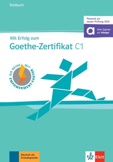 Picture of Mit Erfolg zum Goethe-Zertifikat C1 - cahier d'évaluation (adapté examen 2024)