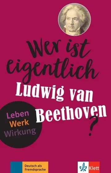Picture of Wer ist eigentlich Ludwig van Beethoven?