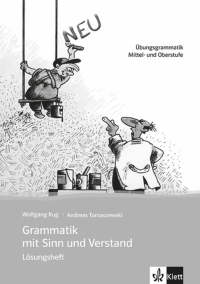 Image de GRAMMATIK MIT SINN UND VERSTAND NEU B1-C2 - CORRIGES