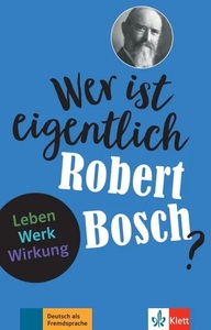 Picture of Wer ist eigentlich Robert Bosch?