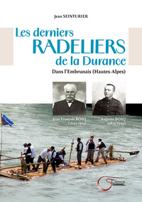 Picture of Les derniers radeliers de la Durance
