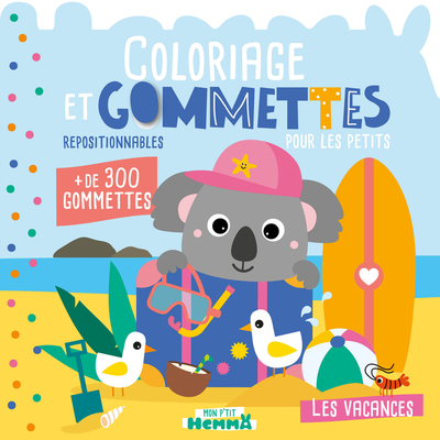 Picture of Mon P'tit Hemma - Coloriage et gommettes pour les petits - Les vacances - + de 300 gommettes repositionnables