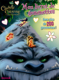 Image de Disney Les Fées Clochette et la Créature Légendaire Mon livret de gommettes