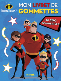Image de Disney Les Indestructibles 2 Mon livret de gommettes + de 200 gommettes !