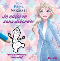 Picture of Disney La Reine des Neiges 2 - Je colorie sans déborder (Elsa et Olaf)