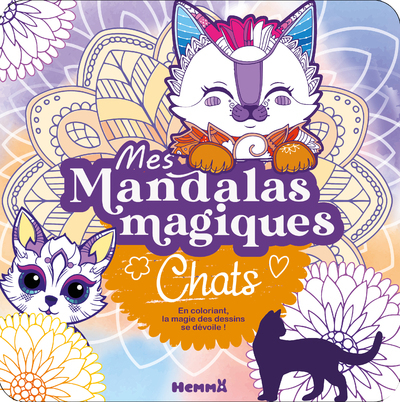 Picture of Mes mandalas magiques - Chats - En coloriant, la magie des dessins se dévoile !
