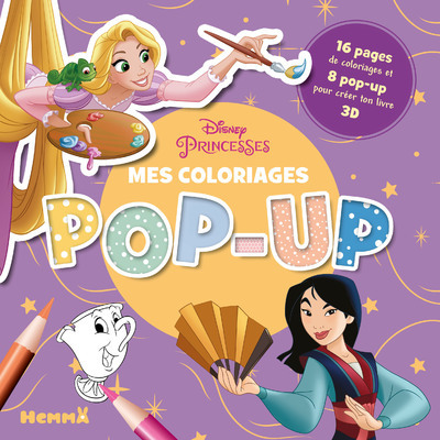 Image de Disney Princesses - Mes coloriages Pop-Up - 16 pages de coloriages et 8 pop-up pour créer ton livre 3D