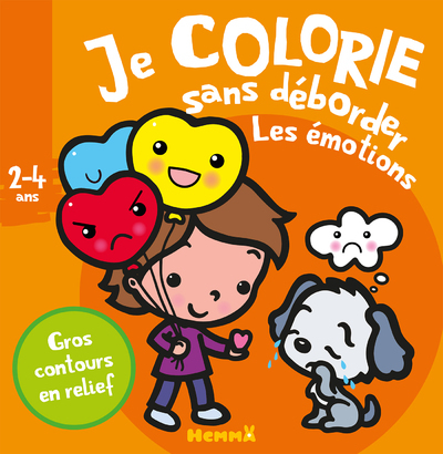 Picture of Je colorie sans déborder (2-4 ans) Les émotions