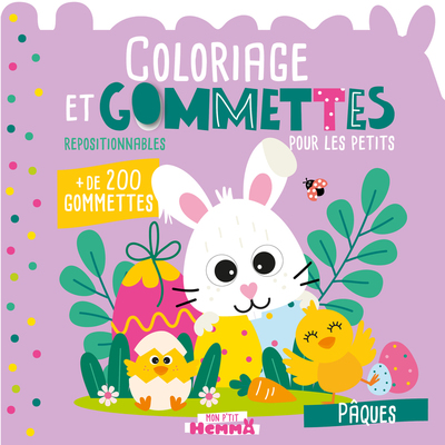 Image de Mon P'tit Hemma - Coloriage et gommettes pour les petits - Pâques - + de 200 gommettes repositionnables