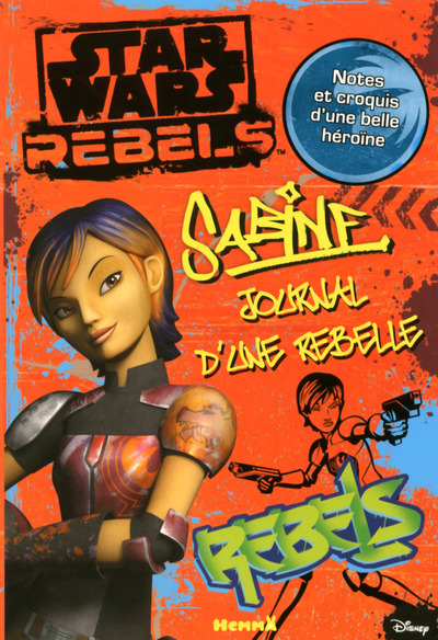 Image de Disney Star Wars Rebels Sabine Journal d'une rebelle