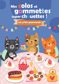 Image de Mes colos et gommettes super chouettes ! Les p'tits gourmands