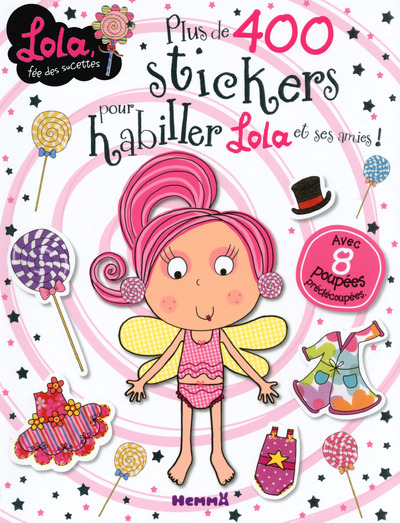 Picture of Lola, fée des sucettes plus de 400 stickers pour habiller Lola et ses amies
