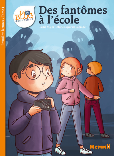 Picture of Le Blog des Rosiers - tome 1 Des fantômes à l'école