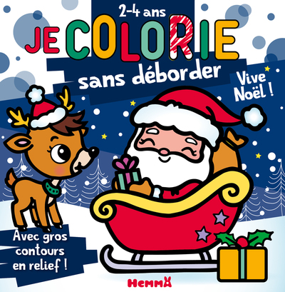 Picture of Je colorie sans déborder (2-4 ans) - Vive Noël ! T80 - Avec gros contours en relief !