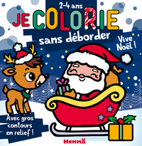 Picture of Je colorie sans déborder (2-4 ans) - Vive Noël ! T80 - Avec gros contours en relief !