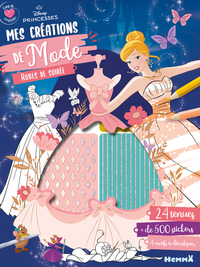 Picture of Disney Princesses - Coup de coeur créations - Mes créations de mode - Robes de soirée - 24 tenues, + de 500 stickers, 4 modifs à décalquer