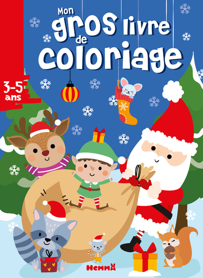 Picture of Mon gros livre de coloriage (Père Noël, écureuil, raton laveur et leurs amis)