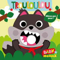 Picture of Trouloulou : Même pas peur !