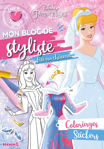 Picture of Disney Princesses - Mon bloc de styliste - Coup de coeur créations - Fête au château - Coloriages, stickers