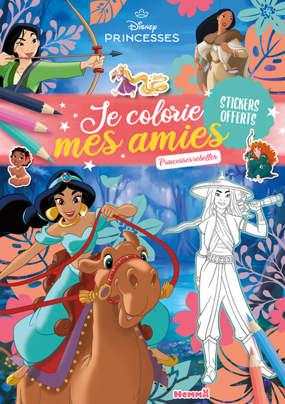 Image de Disney Princesses - Je colorie mes amies - Princesses rebelles - Stickers offerts