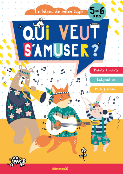 Image de Le bloc de mon âge (5-6 ans) - Qui veut s'amuser ? (Animaux musique) - Points à points - Labyrinthes - Mots fléchés ...