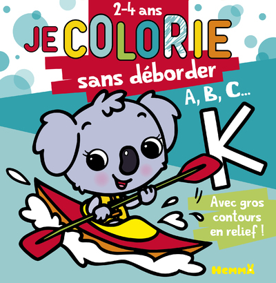 Picture of ABC... - Je colorie sans déborder (2-4 ans) - Tome 57