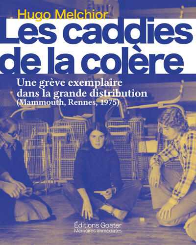 Picture of Les caddies de la colère