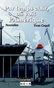 Image de Par temps clair, on voit l'Amérique