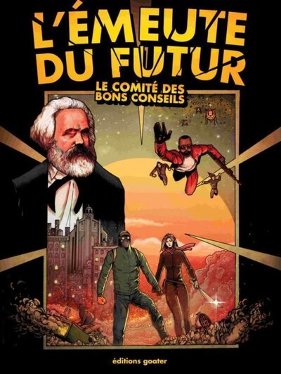 Image de L'EMEUTE DU FUTUR