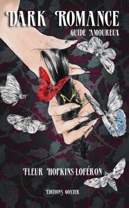 Image de DARK ROMANCE : LE GUIDE AMOUREUX