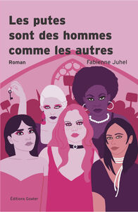 Image de Les Putes sont des hommes comme les autres