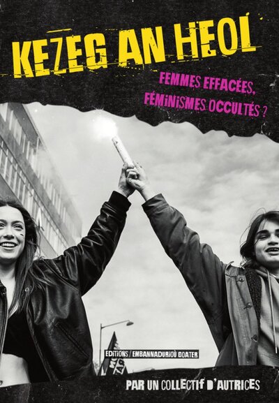 Picture of KEZEG AN HEOL : DU CHEVAL D'ORGUEIL AU FEMINISME, LA LONGUE MARCHE DE LA BRETAGNE