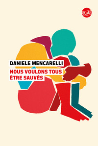 Picture of Nous voulons tous être sauvés