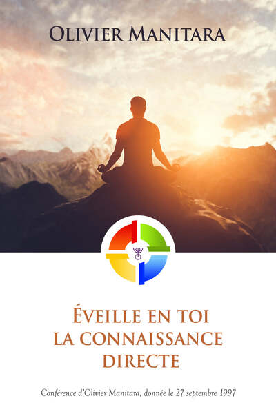 Image de Éveille en toi la connaissance directe