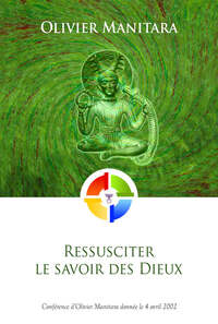 Image de Ressusciter le savoir des Dieux