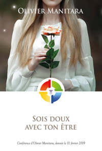Picture of Sois doux avec ton être