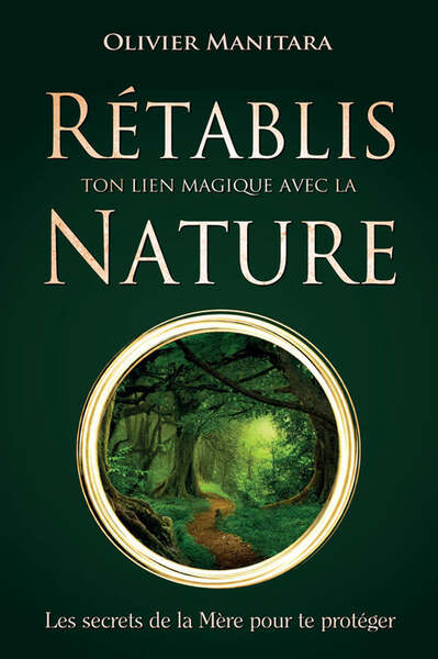 Image de Rétablis ton lien magique avec la nature