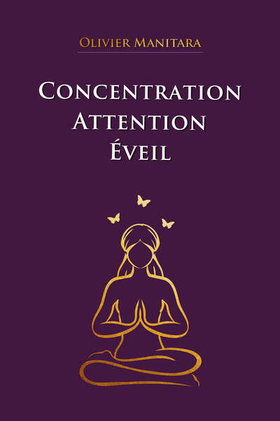 Picture of Concentration, attention, éveil