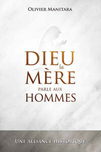 Picture of Dieu la Mère parle aux Hommes