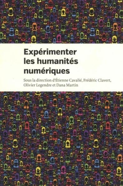 Picture of Expérimenter les humanités numériques